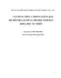 Sáng kiến kinh nghiệm THPT: Vận dụng thơ ca trong giảng dạy bộ môn địa lí lớp 12 cho học sinh ban Khoa học tự nhiên