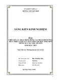 Sáng kiến kinh nghiệm THPT: Thiết kế các hoạt động đóng vai nhằm bồi dưỡng, phát triển năng lực giao tiếp cho học sinh THPT thông qua dạy học bộ môn Sinh học THPT