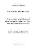 Luận văn Thạc sĩ kinh tế: Nâng cao hiệu quả phòng ngừa rủi ro biến động giá cà phê ở Việt Nam bằng hợp đồng giao sau