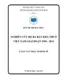 Luận văn Thạc sĩ Kinh tế: Nghiên cứu bộ ba bất khả thi ở Việt Nam giai đoạn 1996 - 2011