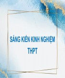 Sáng kiến kinh nghiệm THPT: Rèn luyện kỹ năng giải một số dạng toán về đồ thị hàm số cho học sinh lớp 12