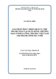 Luận văn Thạc sĩ Kinh tế: Giải pháp phát triển dịch vụ thẻ thanh toán tại Ngân hàng Thương mại cổ phần Công Thương Việt Nam chi nhánh tỉnh Trà Vinh