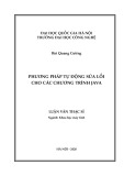 Luận văn Thạc sĩ: Phương pháp tự động sửa lỗi cho các chương trình Java