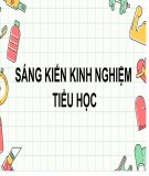 Sáng kiến kinh nghiệm Tiểu học: Một số biện pháp rèn đọc diễn cảm nhằm nâng cao chất lượng dạy học phân môn Tập đọc lớp 5