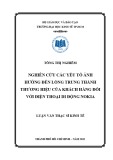 Luận văn Thạc sĩ Kinh tế: Nghiên cứu các yếu tố ảnh hưởng đến lòng trung thành thương hiệu của khách hàng đối với điện thoại di động Nokia