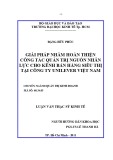 Luận văn Thạc sĩ Kinh tế: Giải pháp nhằm hoàn thiện công tác quản trị nguồn nhân lực cho kênh bán hàng siêu thị tại Công ty Unilever