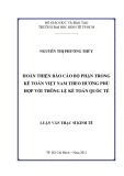 Luận văn Thạc sĩ Kinh tế: Hoàn thiện Báo cáo bộ phận trong kế toán Việt Nam theo hướng phù hợp với thông lệ kế toán quốc tế