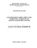 Luận văn Thạc sĩ Kinh tế: Giải pháp hoàn thiện chiến lược marketing tại khách sạn Ramana Saigon đến năm 2015