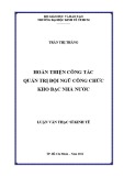 Luận văn Thạc sĩ Kinh tế: Hoàn thiện công tác quản trị đội ngũ công chức Kho bạc Nhà nước