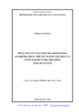 Luận văn Thạc sĩ Khoa học máy tính: Thuật toán tụ năng lượng BEA (Bond Energy Algorithm) trong thiết kế Cơ sở dữ liệu phân tán tuyển sinh Trung học phổ thông tỉnh Thái Nguyên