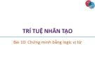 Bài giảng Trí tuệ nhân tạo: Bài 10 - Trương Xuân Nam