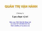 Bài giảng Quản trị vận hành: Chương 1A - PhD. Đinh Bá Hùng Anh