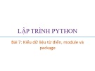 Bài giảng Lập trình Python: Bài 7 - Trương Xuân Nam