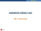 Bài giảng Android nâng cao: Bài 5 - Trương Xuân Nam