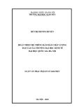 Luận văn Thạc sĩ Quản lý giáo dục: Hoàn thiện hệ thống đảm bảo chất lượng đào tạo tại trường Đại học Kinh tế - ĐHQGHN