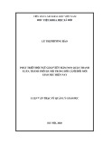 Luận văn Thạc sĩ Quản lý giáo dục: Phát triển đội ngũ giáo viên mầm non quận Thanh Xuân, thành phố Hà Nội trong bối cảnh đổi mới giáo dục hiện nay