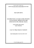 Luận văn Thạc sĩ Kinh tế: Giải pháp nâng cao chất lượng tín dụng tại Ngân hàng Chính sách xã hội huyện Mỹ Xuyên, tỉnh Sóc Trăng