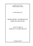 Luận văn Thạc sĩ Ngôn ngữ và Văn hóa Việt Nam: Truyền thuyết và lễ hội dân gian ở Đồng Hỷ, Thái Nguyên