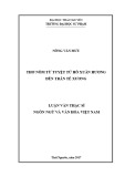 Luận văn Thạc sĩ Ngôn ngữ và Văn hóa Việt Nam: Thơ Nôm tứ tuyệt từ Hồ Xuân Hương đến Trần Tế Xương