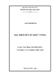 Luận văn Thạc sĩ Ngôn ngữ văn học và Văn học Việt Nam: Đặc điểm bút ký Kiều Vượng