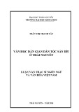 Luận văn Thạc sĩ Ngôn ngữ và Văn hoá Việt Nam: Văn học dân gian dân tộc Sán Dìu ở Thái Nguyên