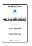 Luận văn Thạc sĩ Kinh tế: Giải pháp hoàn thiện hoạt động xếp hạng tín dụng đối với doanh nghiệp tại NHTMCP Ngoại thương Việt Nam