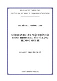 Luận văn Thạc sĩ Kinh tế: Mối quan hệ của phát triển tài chính theo chiều sâu và tăng trưởng kinh tế