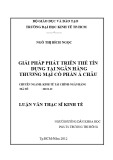 Luận văn Thạc sĩ Kinh tế: Giải pháp phát triển thẻ tín dụng tại Ngân hàng thương mại cổ phần Á Châu