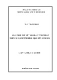 Luận văn Thạc sĩ Kinh tế: Giải pháp thu hút vốn đầu tư để phát triển du lịch tỉnh Bình Định đến năm 2020