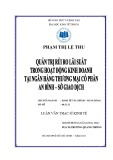 Luận văn Thạc sĩ Kinh tế: Quản trị rủi ro lãi suất trong hoạt động kinh doanh tại Ngân hàng Thương mại Cổ phần An Bình – Sở Giao Dịch