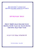 Luận văn Thạc sĩ Kinh tế: Phát triển bao thanh toán trong nước tại các Ngân hàng thương mại Việt Nam