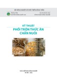 Kỹ thuật phối trộn thức ăn chăn nuôi