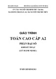 Giáo trình Toán cao cấp A2: Phần đại số - Trường CĐ Công nghệ thông tin TP. HCM