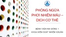 Bài giảng Phòng ngừa phơi nhiễm máu - dịch cơ thể