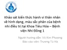 Bài giảng Khảo sát kiến thức hành vi thân nhân về hình dạng, màu sắc phân của bệnh nhi điều trị tại Khoa Tiêu Hóa – Bệnh viện Nhi Đồng 1