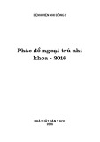 Phác đồ ngoại trú nhi khoa - 2016: Phần 1