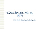 Bài giảng Tăng áp lực nội sọ (ICP)