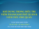 Bài giảng Khí dung trong điều trị viêm thanh khí phế quản và viêm tiểu phế quản
