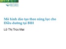 Bài giảng Mô hình đào tạo theo năng lực cho Điều dưỡng tại BIH