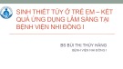 Bài giảng Sinh thiết tủy ở trẻ em – Kết quả ứng dụng lâm sàng tại Bệnh viện Nhi đồng 1