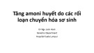 Bài giảng Tăng amoni huyết do các rối loạn chuyển hóa sơ sinh