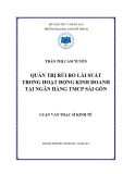 Luận văn Thạc sĩ Kinh tế: Quản trị rủi ro lãi suất trong hoạt động kinh doanh tại ngân hàng TMCP Sài Gòn