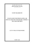 Luận văn Thạc sĩ Sư phạm Sinh học: Xây dựng một số chủ đề bằng tiếng anh trong dạy học phần Sinh thái học, Sinh học 12 Trung học phổ thông