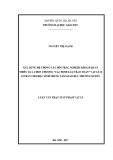 Luận văn Thạc sĩ Sư phạm Vật lí: Xây dựng hệ thống câu hỏi trắc nghiệm khách quan nhiều lựa chọn chương “Các định luật bảo toàn” vật lí 10 cơ bản cho học sinh trung tâm giáo dục thường xuyên