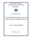 Luận văn Thạc sĩ Kinh tế: Quản trị rủi ro thanh khoản tại Ngân hàng TMCP Xuất Nhập khẩu Việt Nam