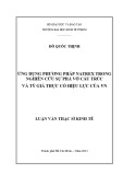 Luận văn Thạc sĩ Kinh tế: Ứng dụng phương pháp NATREX trong nghiên cứu sự phá vỡ cấu trúc và tỷ giá thực có hiệu lực của VN