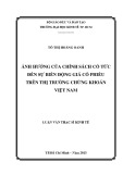 Luận văn Thạc sĩ Kinh tế: Ảnh hưởng của chính sách cổ tức đến sự biến động giá cổ phiếu trên thị trường chứng khoán Việt Nam