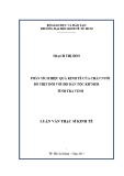 Luận văn Thạc sĩ Kinh tế: Phân tích hiệu quả kinh tế của chăn nuôi bò thịt đối với hộ dân tộc Kh’mer tỉnh Trà Vinh