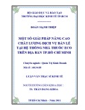 Luận văn Thạc sĩ Kinh tế: Một số giải pháp nâng cao chất lượng dịch vụ bán lẻ tại hệ thống nhà thuốc ECO trên địa bàn TP. Hồ Chí Minh