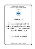 Luận văn Thạc sĩ Kinh tế: Các nhân tố tác động đến tỷ suất sinh lợi của các ngân hàng TMCP niêm yết trên thị trường chứng khoán Việt Nam